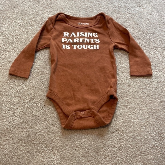 okie dokie Other - 🦕 Okie Dokie Raising Parents is Tough 3 MO Onesie